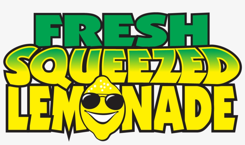 Welcome To Fresh Squeezed Lemonade - Fresh Squeezed Lemonade Concession Trailer, transparent png download