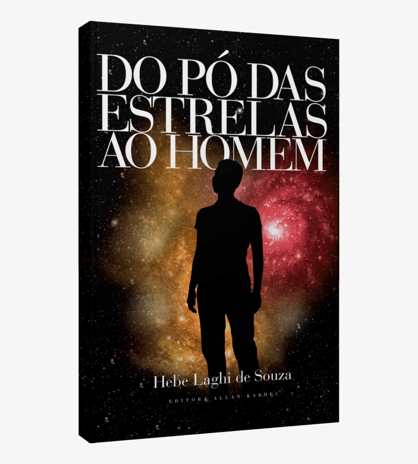 Do Pó Das Estrelas Ao Homem - Tempo, transparent png download