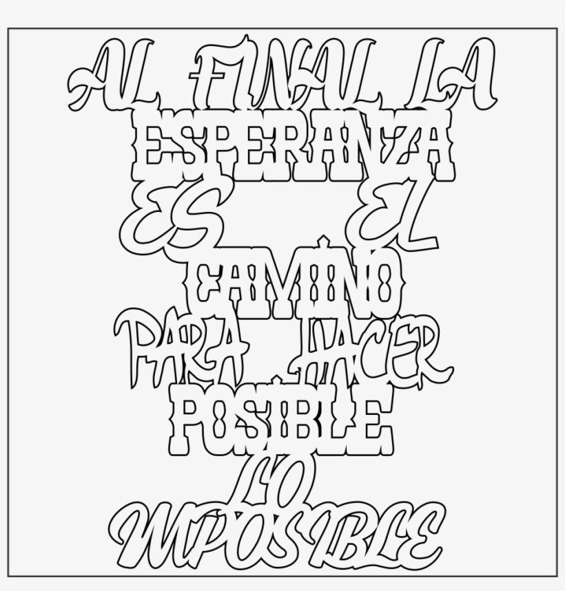 Cartel Al Final La Esperanza - Calligraphy, transparent png download