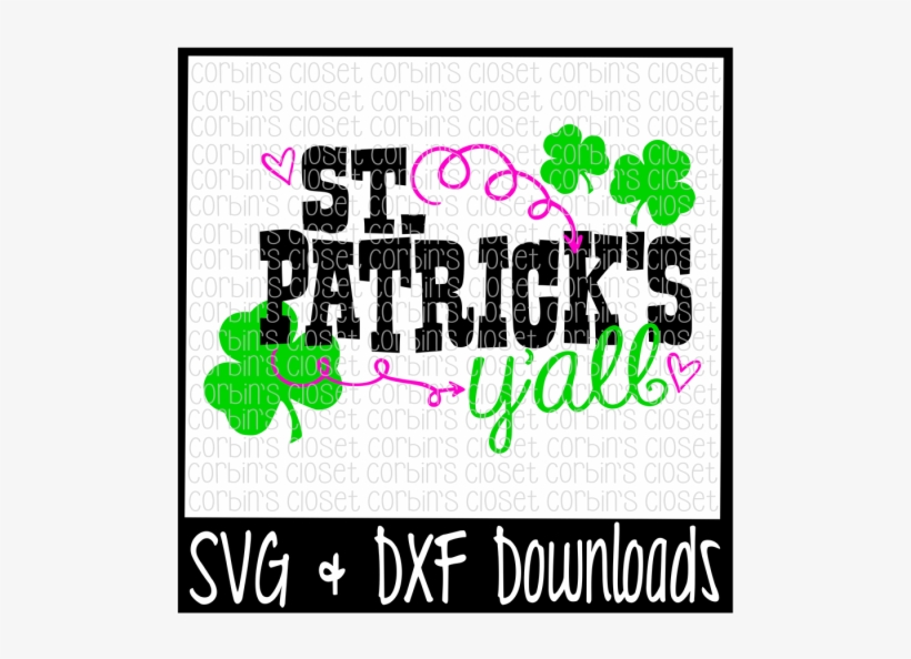 Free St Patricks Day Svg * St Patrick's Y'all Cut File - Poster, transparent png download