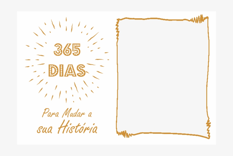 365 Dias Para Mudar - Graphics, transparent png download