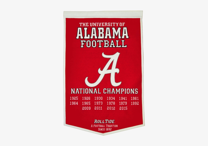 Alabama Crimson Tide Football Championship Dynasty - Ncaa Alabama Crimson Tide Dynasty Banner, transparent png download