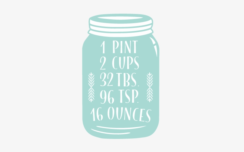 Pint Mason Jar Clipart Svg Scrapbook Cut File Cute - Food, transparent png download