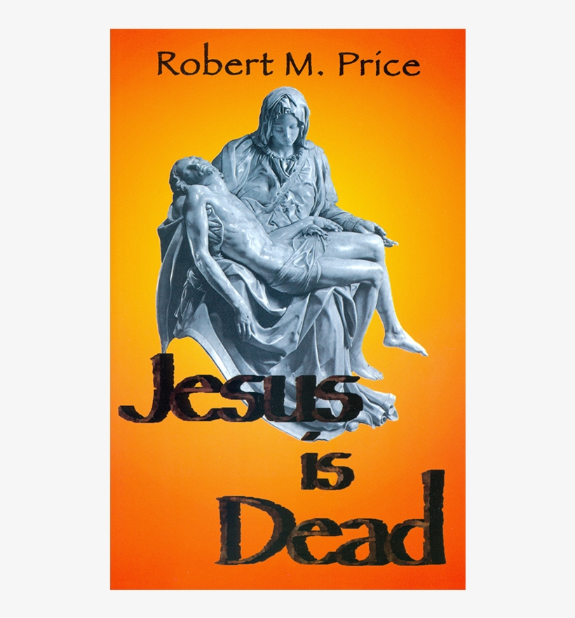 Jesus Is Dead - Poster, transparent png download