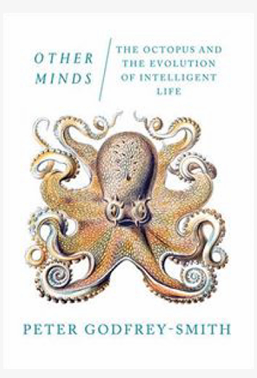 Other Minds Peter Godfrey Smith, transparent png download