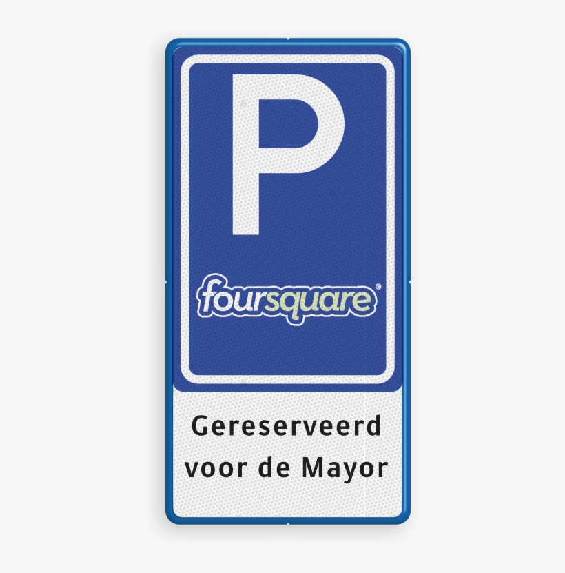Verkeersbord Rvv E08 Logo / Foursquare Parkeerplaats - Foursquare, transparent png download