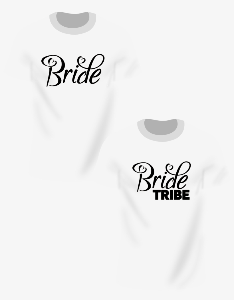 Bride & Bride Tribe Package T-shirts - Active Shirt, transparent png download