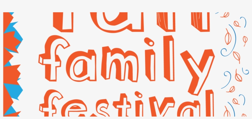 Poster2018 Fall Family Festival - Poster, transparent png download