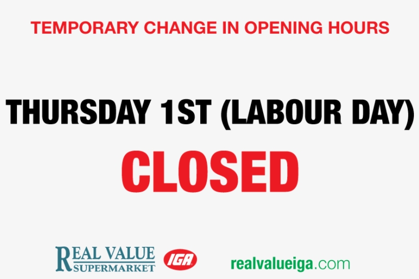 Closed For Labour Day - Iga, transparent png download