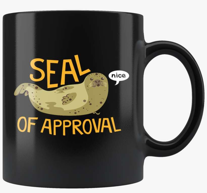 Seal Of Approval Mug - Mug, transparent png download