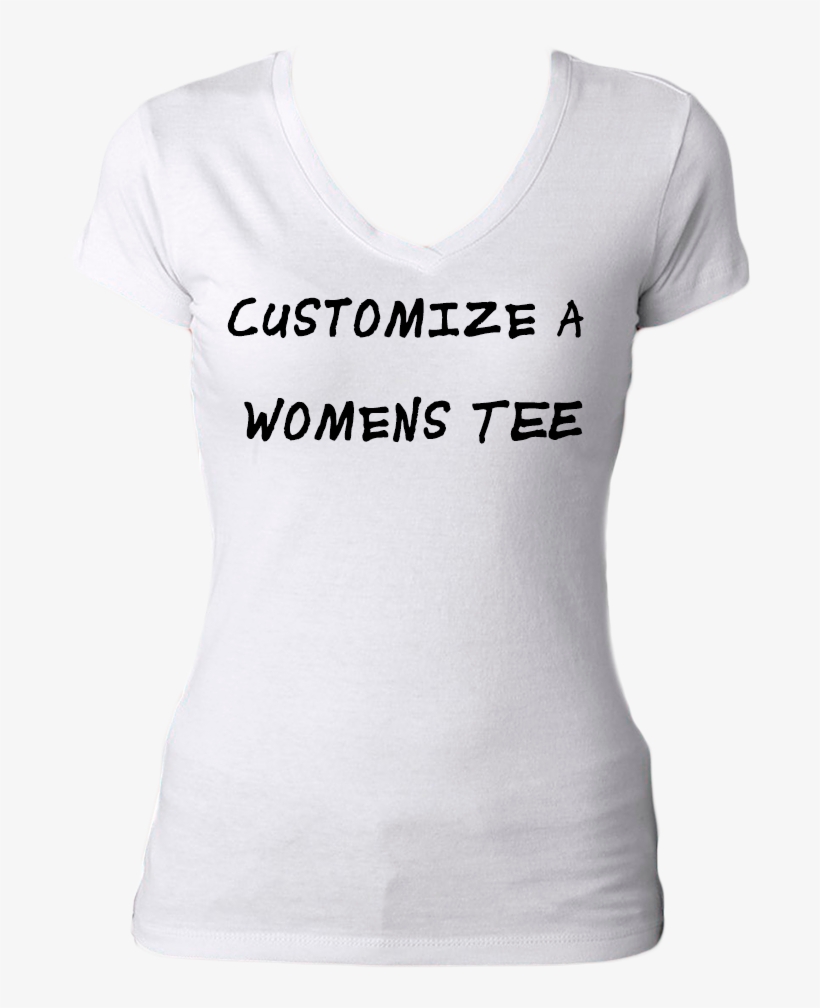 Custom T-shirts For Women - Custom Womens Shirts, transparent png download