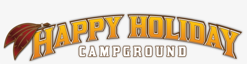 Happy Holiday Rv Village, transparent png download
