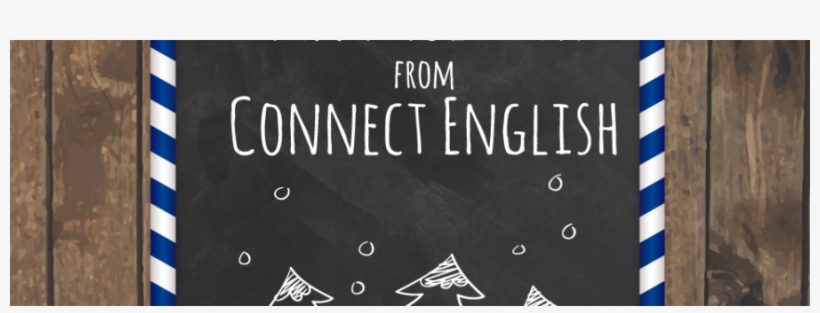 Holidays At Connect English - Poster, transparent png download
