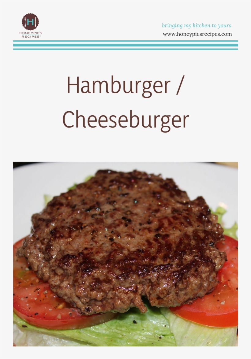 Nothing Makes Me Happier Than A Good Hamburger Or Cheeseburger, - Patty, transparent png download