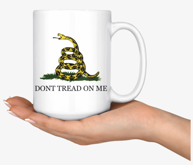 Don't Tread On Me Coffee Mug - Don T Grab Pussy, transparent png download