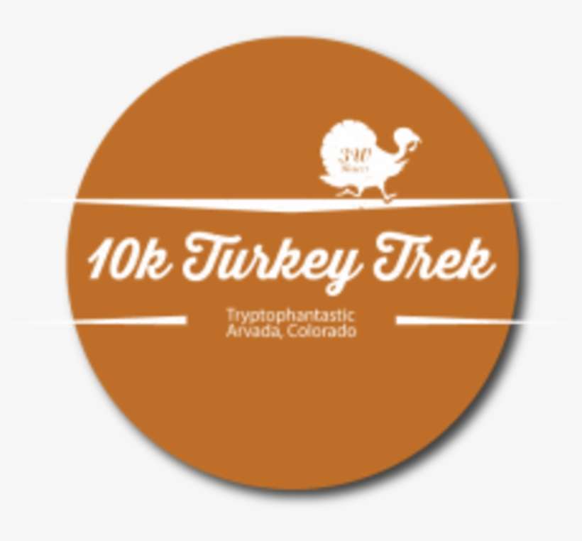 10k Turkey Trek, 5k Turkey Trot & 2k Turkey Toddle - Circle, transparent png download