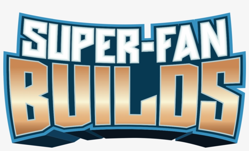 Super Fan Builds - Banner, transparent png download