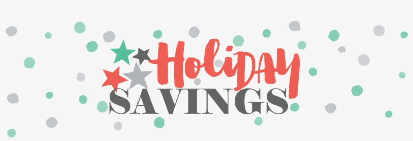 Chc Holiday Savings Header 1200w - Graphic Design, transparent png download