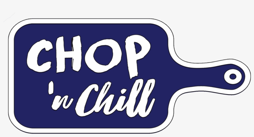 Chop N' Chill Restaurant Cafe - Graphics, transparent png download