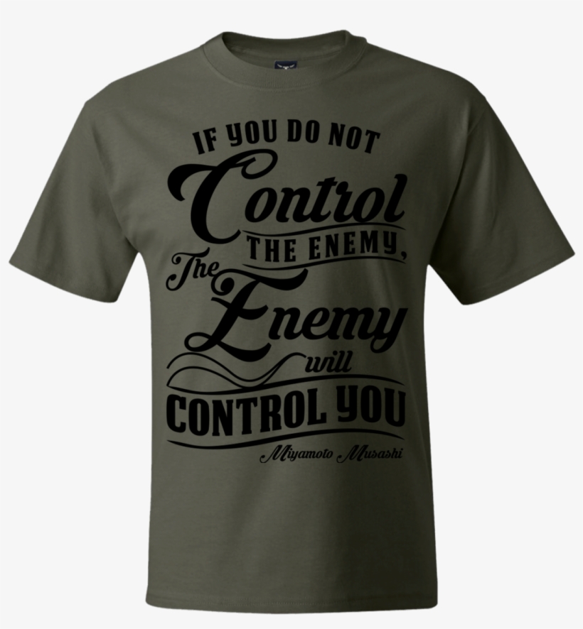 "control The Enemy" Musashi Quote T-shirt - Active Shirt, transparent png download