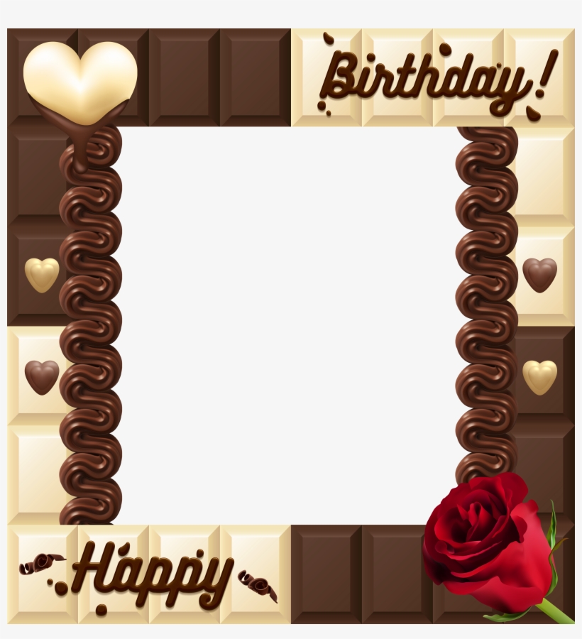 Happy Birthday Chocolate Transparent Png Frame - Portable Network Graphics, transparent png download