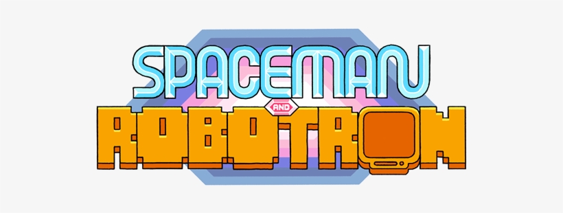 Spaceman And Robotron, transparent png download
