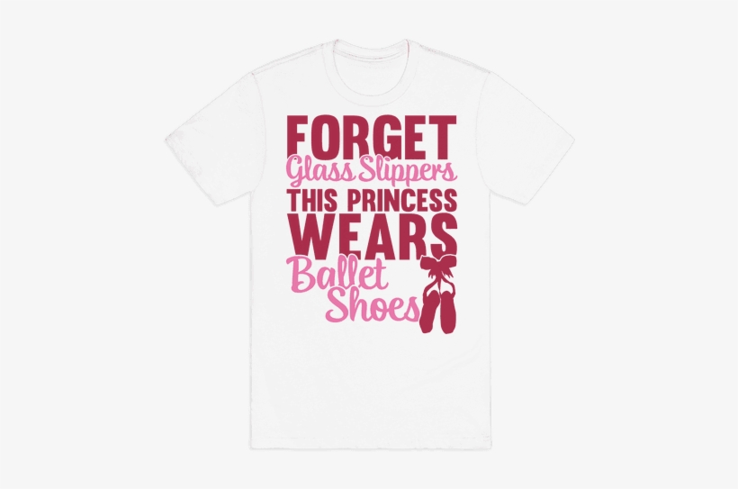 Forget Glass Slippers This Princess Wears Ballet Shoes, transparent png download