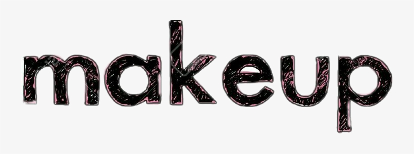 Download Report Abuse - Make Up En Letras | Transparent PNG Download ...