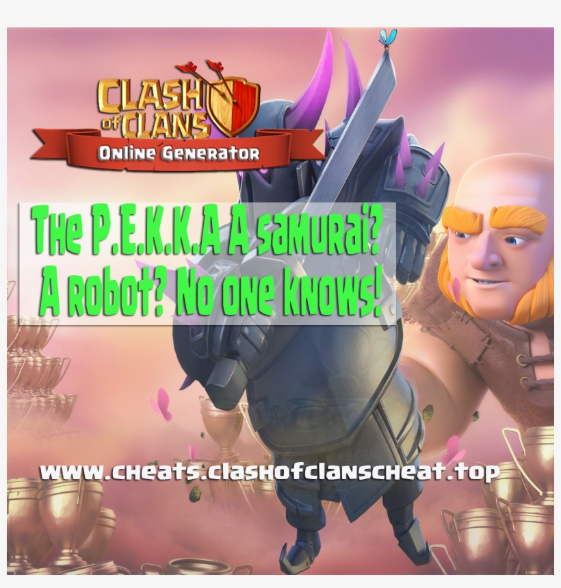 The P - E - K - K - A A Samurai A Robot No One Knows - Clash Of Clans, transparent png download