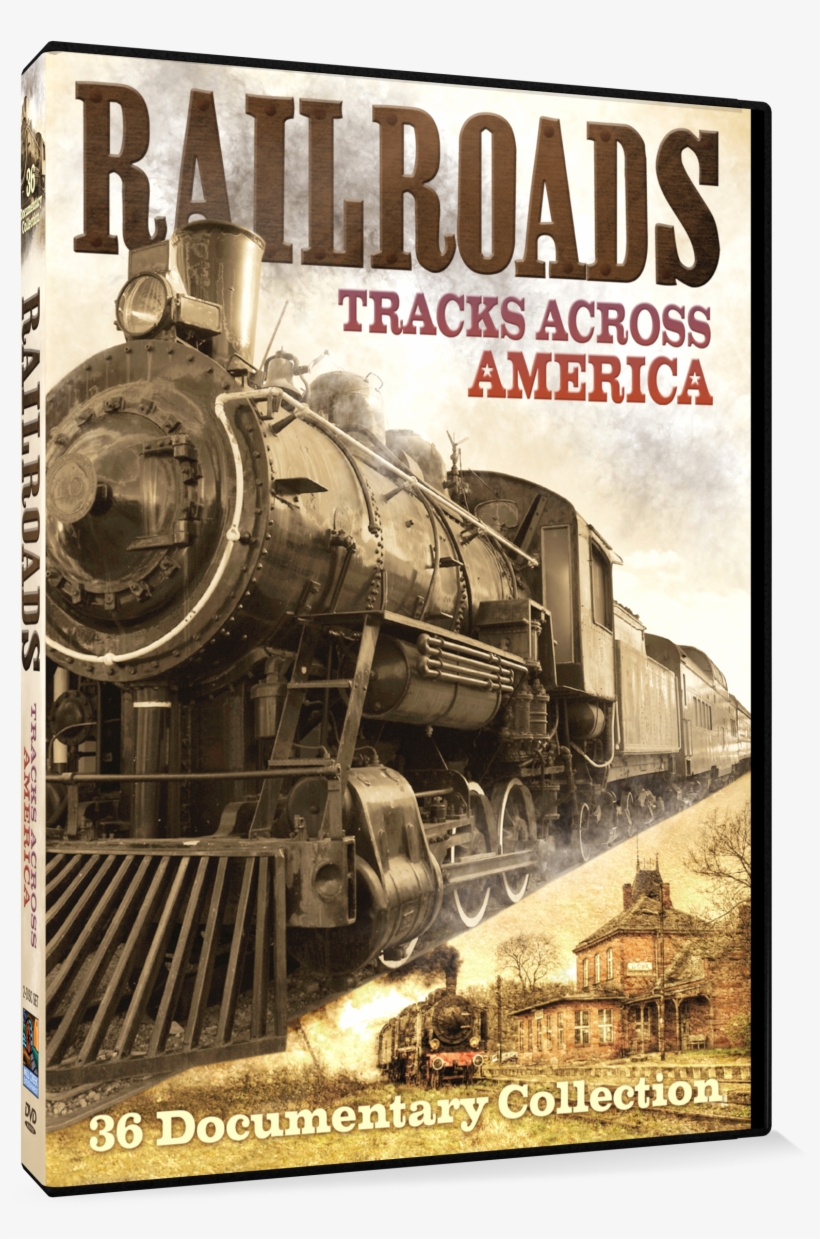 Tracks Across America - Railroads: Tracks Across America Dvd, transparent png download