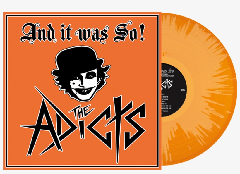 Orange/ White Splatter Vinyl Import - Adicts - And It Was So! - Lp Lp, transparent png download