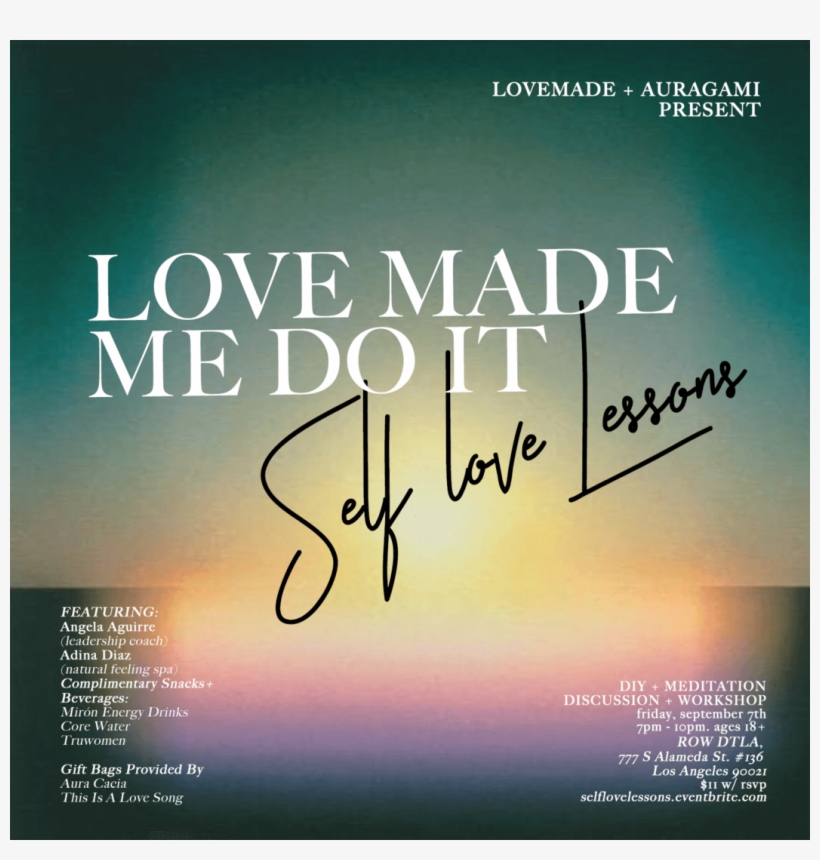 Love Made Me Do It Self-love Lessons - Poster, transparent png download