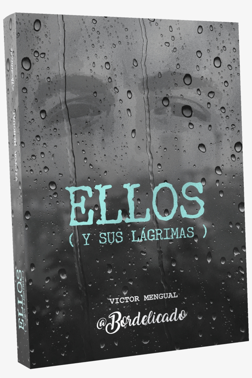 "ellos " • Bordelitienda • Tictail - Ellos Y Sus Lágrimas Bordelicado, transparent png download