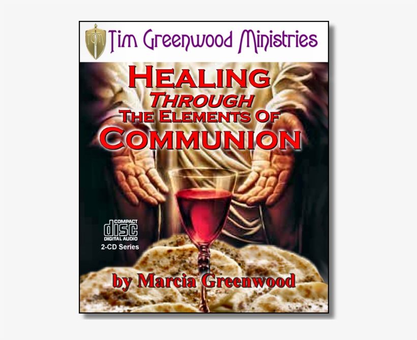 Healing Through The Elements Of Communion - Poster, transparent png download