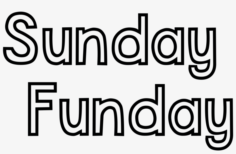 Start By Cutting Out The “sunday Funday” Svg File With - Calligraphy, transparent png download