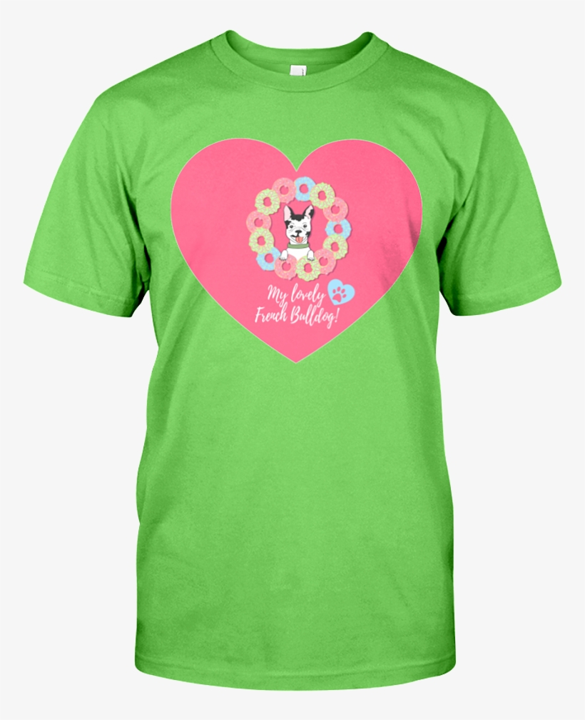 Kiwi My Lovely French Bulldog - Love You To The Centerfield Fence, transparent png download