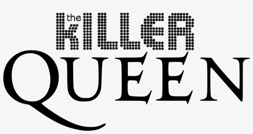 What You Need For Your Killer Queen Tee - Queen Band, transparent png download