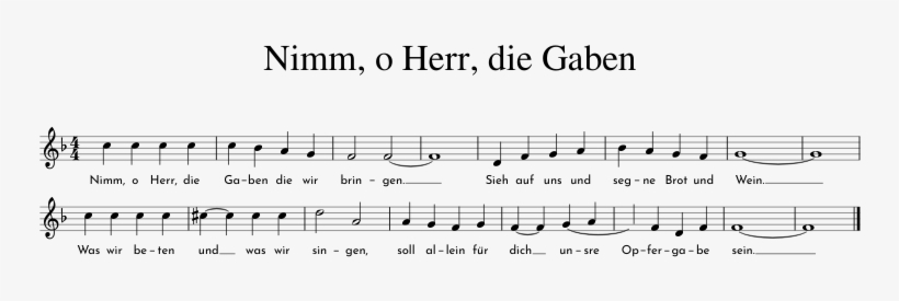 Nimm, O Herr, Die Gaben - Sheet Music, transparent png download
