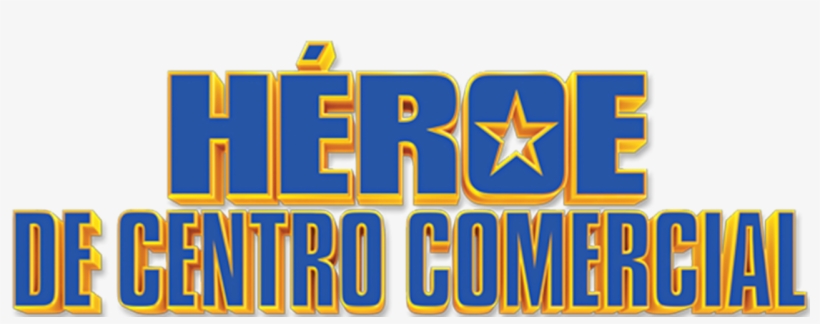 Paul Blart, Super Vigile - Graphic Design, transparent png download