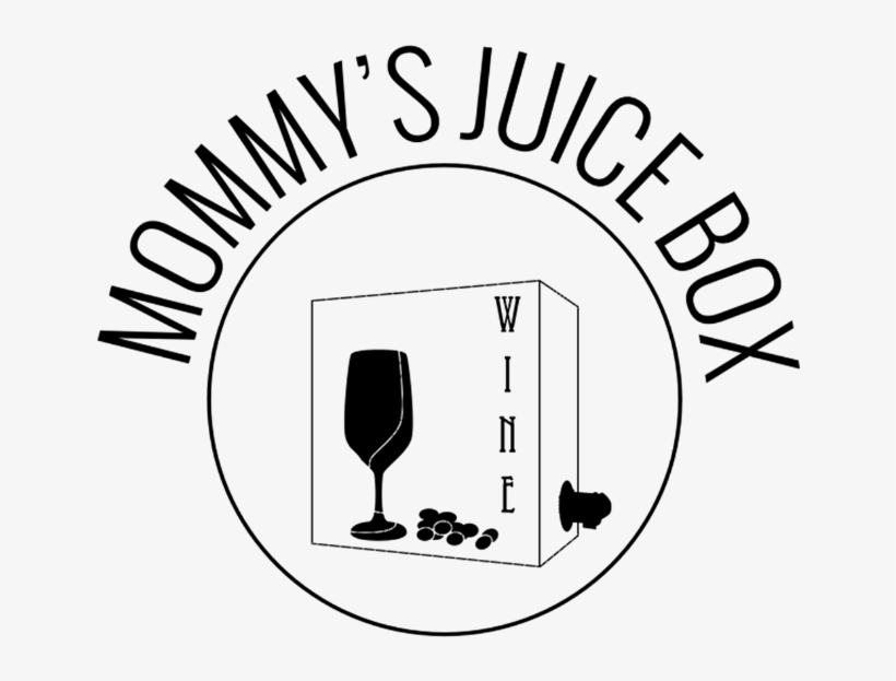 Mommys Juice Box - Wine Glass, transparent png download