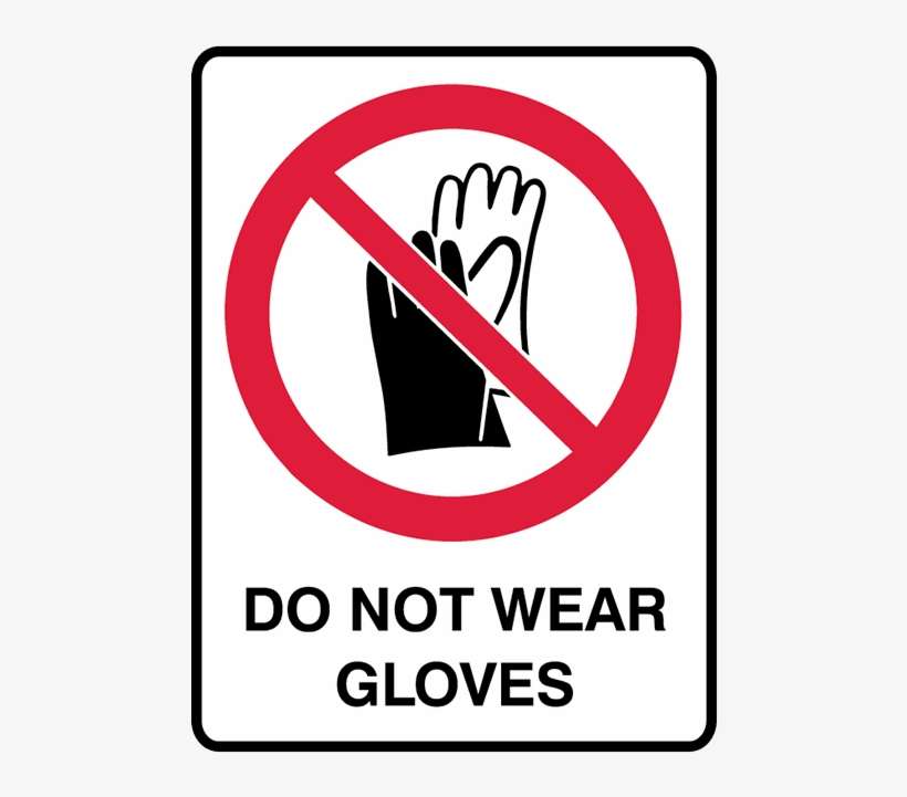 Brady Prohibition Sign - Do Not Wear Gloves, transparent png download