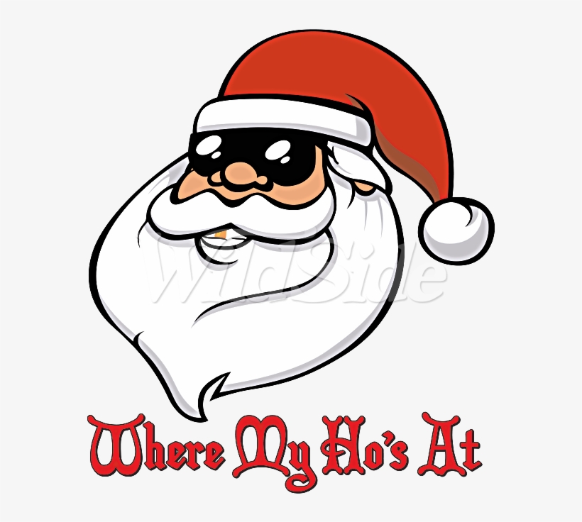 Where My Ho's At Santa Shades - Santa Where My Hos, transparent png download