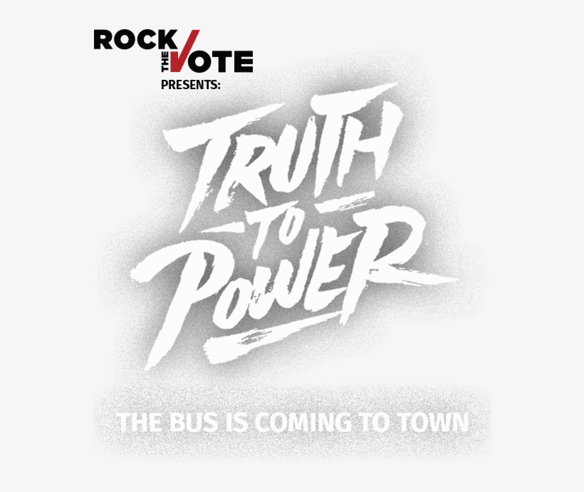 Rtv Truth Bus Tour - Rock The Vote, transparent png download