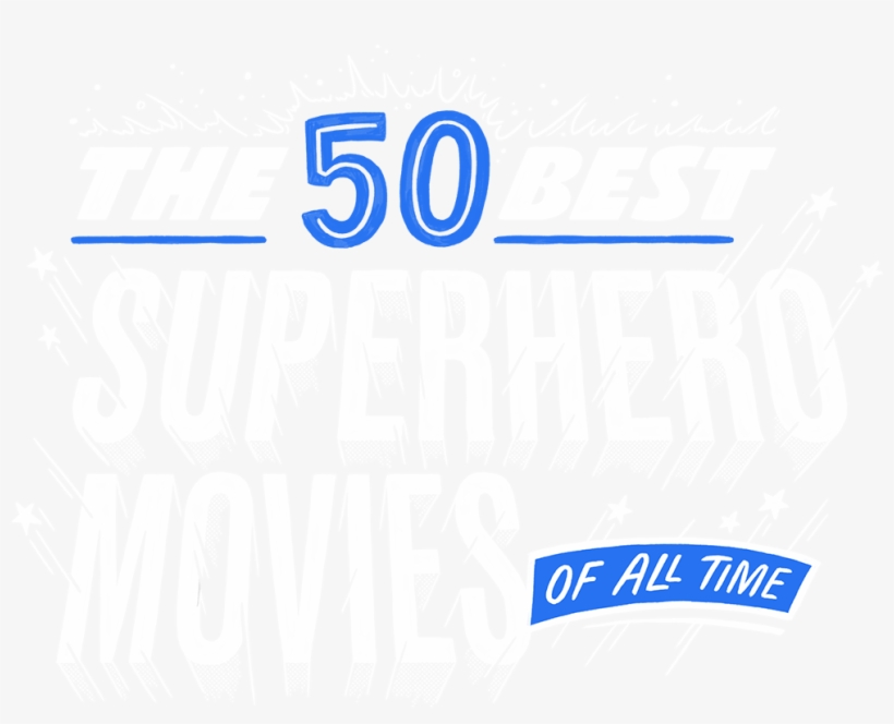 The 50 Best Super Hero Movies - Superhero Movie Logo Style, transparent png download