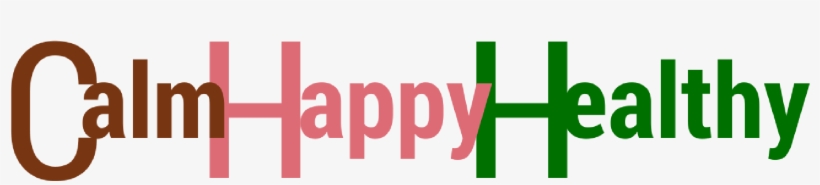 Calm Happy Healthy - Graphic Design, transparent png download
