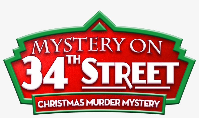 Fancy A Little Mystery On 34th Street Come To The North - Label, transparent png download