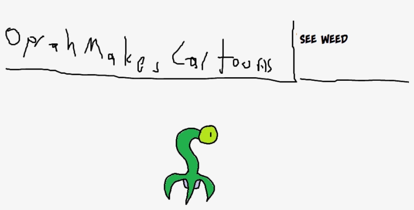 See Weed - Oprah Makes Cartoon Shadow, transparent png download