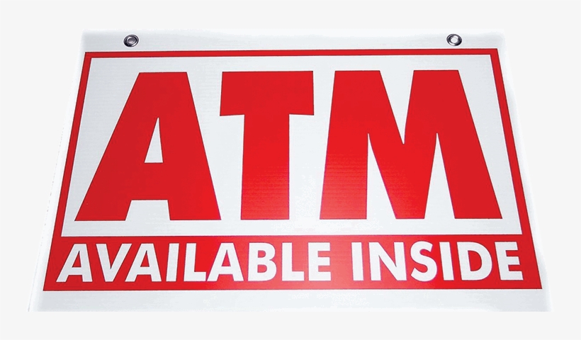 Atm Coroplast Sign - Atm Sign, transparent png download