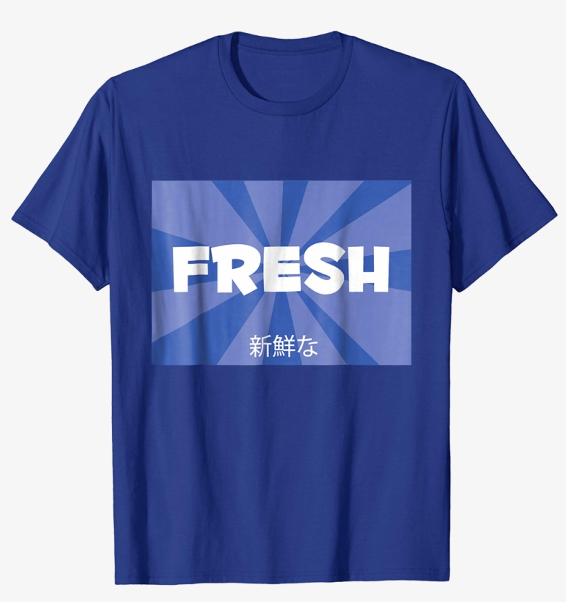 Fresh With Japanese Text T-shirt - Active Shirt, transparent png download