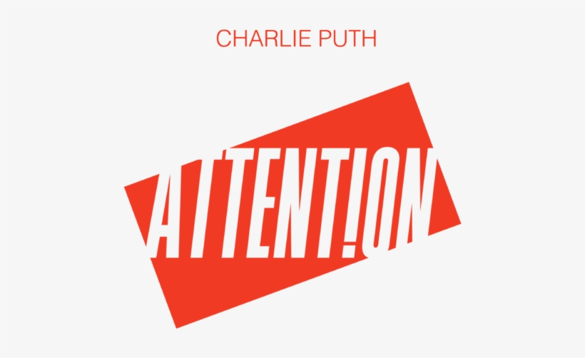 Bleed Area May Not Be Visible - Charlie Puth Attention Png, transparent png download